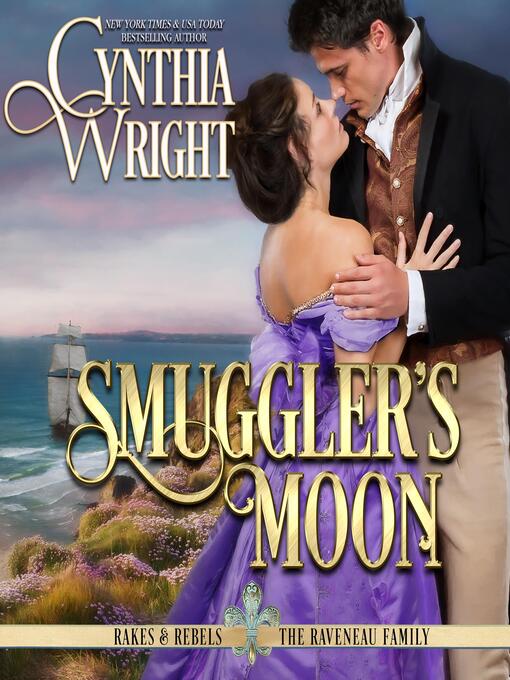 Title details for Smuggler's Moon by Cynthia Wright - Available